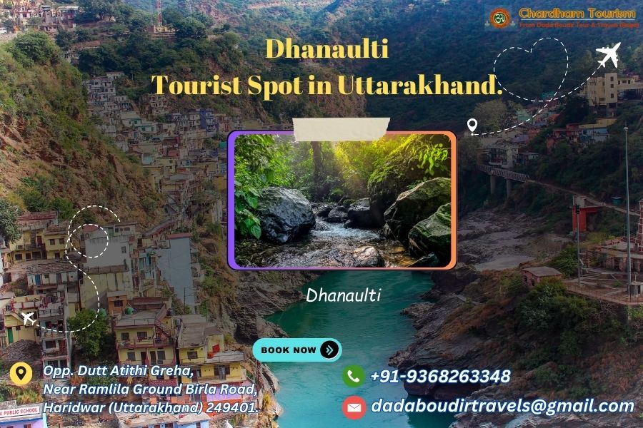 Dhanaulti – Tourist Spot in Uttarakhand