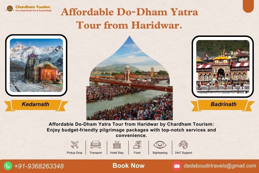 Affordable Do-Dham Yatra Tour from Haridwar