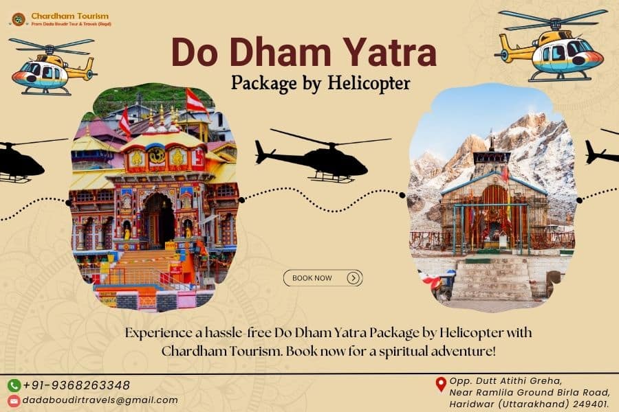 Do Dham Yatra Package by Helicopter