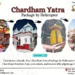 Chardham Yatra Package By Helicopter