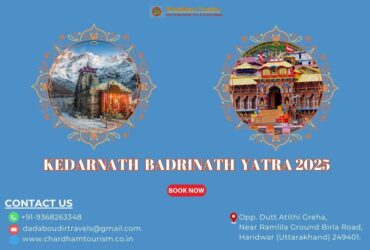 Kedarnath Badrinath Yatra 2025